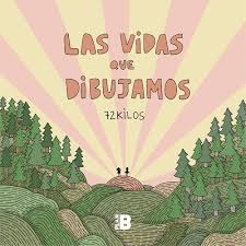 [PB0177C] VIDAS QUE DIBUJAMOS, LAS | EDICIONES B