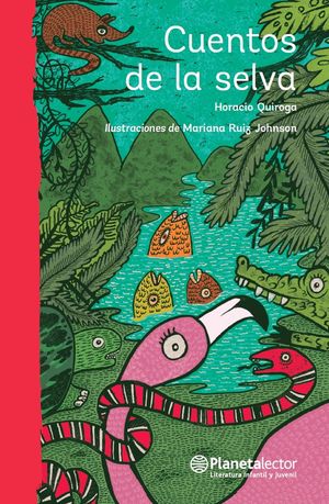 [4100070] CUENTOS DE LA SELVA | PLANETA