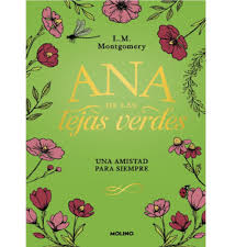 [864435] ANA DE LAS TEJAS VERDES 2 UNA AMISTAD PARA SIEMPRE (TD) | RBA MOLINO