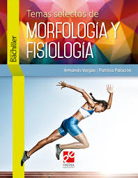 [200963] TEMAS SELECTOS DE MORFOLOGIA Y FISIOLOGIA | PATRIA