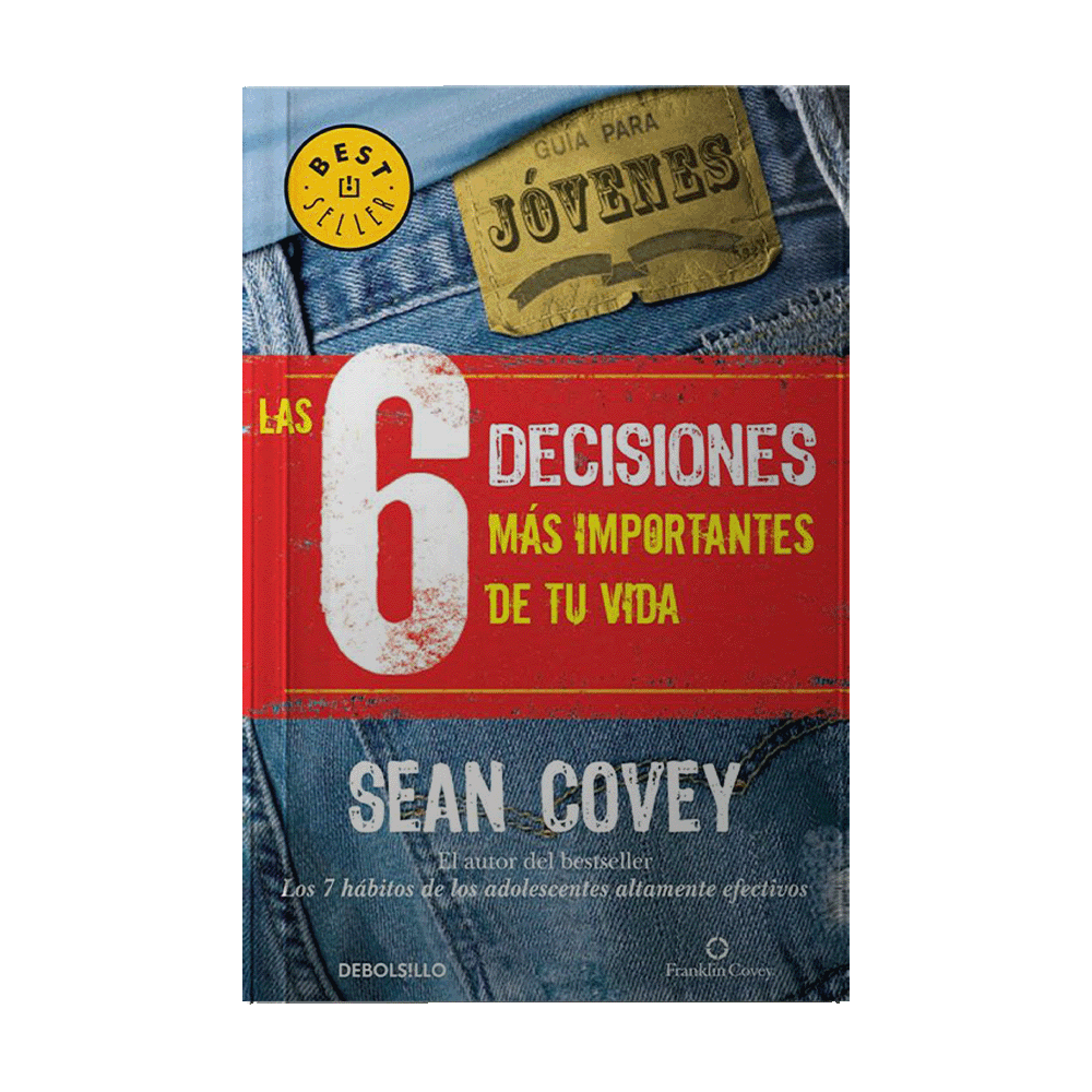 [52395] 6 DECISIONES MAS IMPORTANTES DE TU VIDA, LAS | DEBOLSILLO