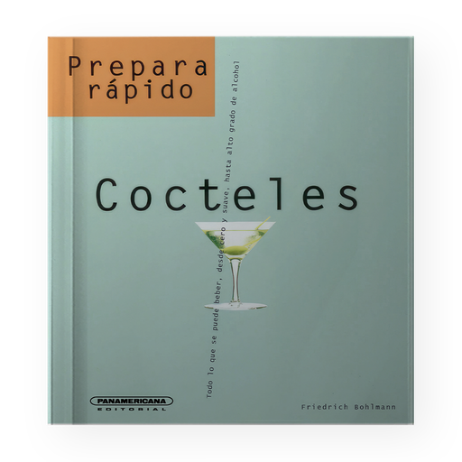 COCTELES PREPARADOS RAPIDOS | PANAMERICANA