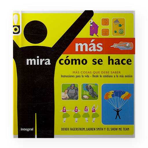 [16809] MAS MIRA COMO SE HACE - ILUSTRADO EN TAMAÑO GRANDE | RBA