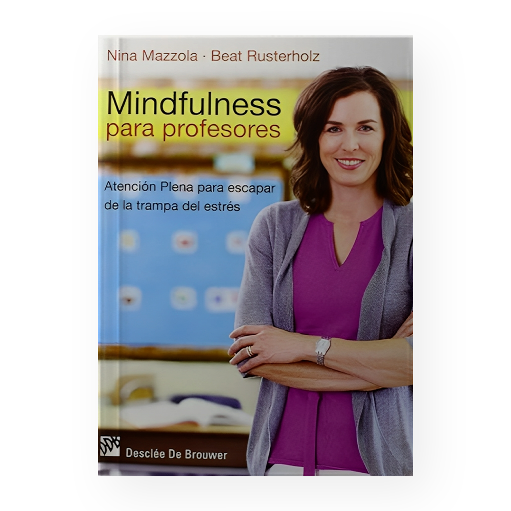 [11652] MINDFULNESS PARA PROFESORES | DESCLEE
