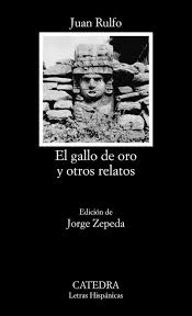 [644721] GALLO DE ORO Y OTROS RELATOS, EL | CATEDRA
