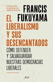 [8901876] LIBERALISMO Y SUS DESENCANTADOS, EL COMO DEFENDER Y SALVAGUARDAR NUESTRAS DEMOCRACIAS LIBERALES | ARIEL