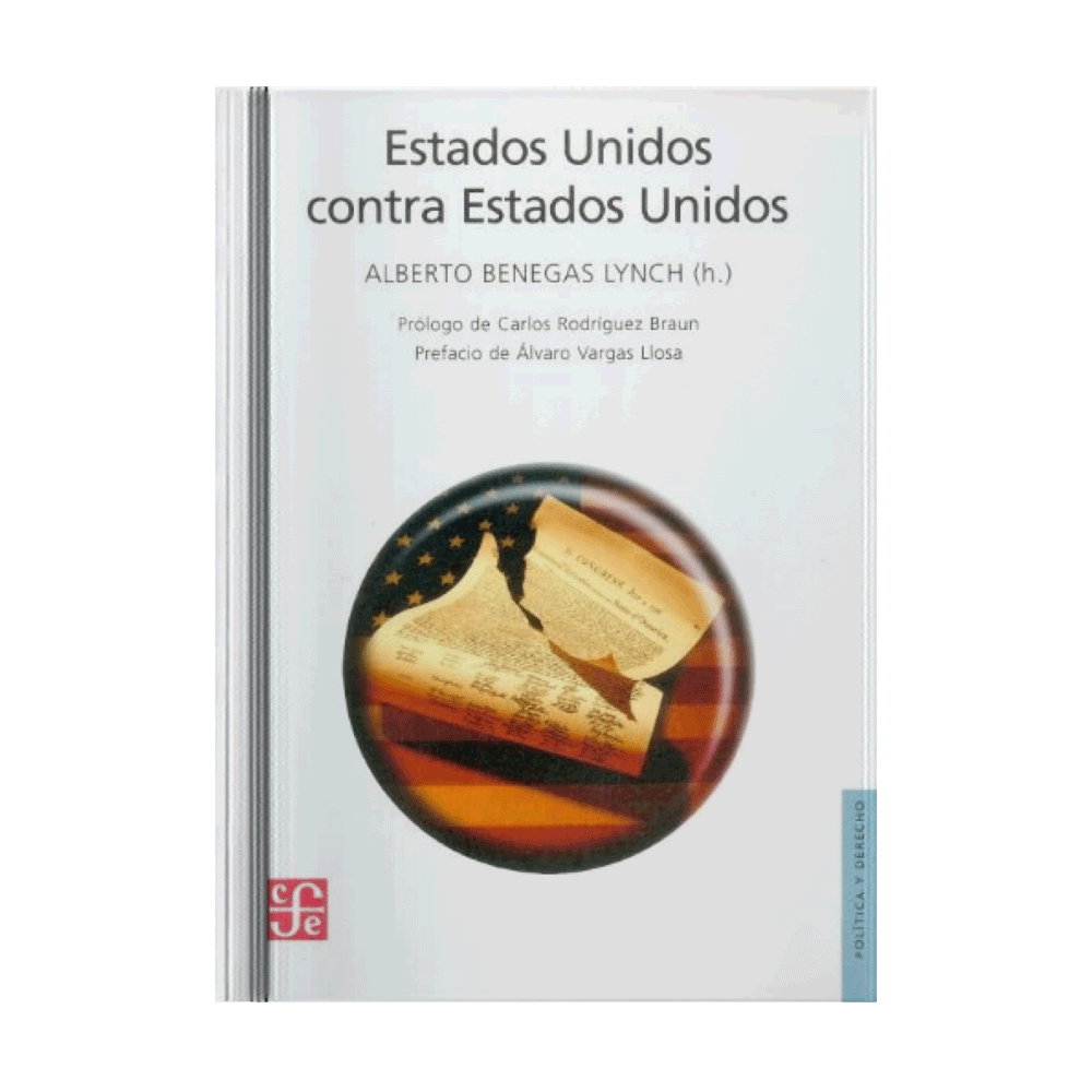 [12973] ESTADOS UNIDOS CONTRA ESTADOS UNIDOS | FONDO DE CULTURA ECONOMICA