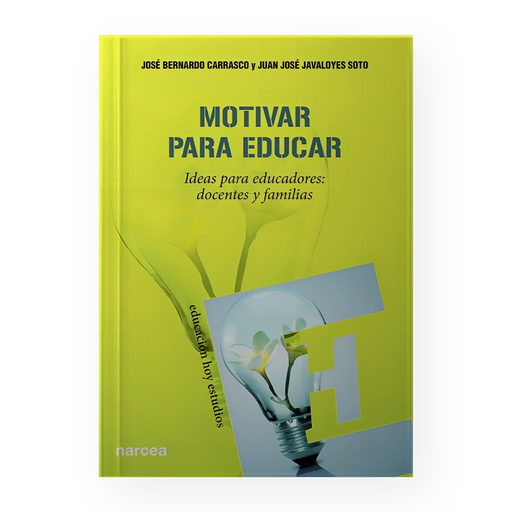 [14045] MOTIVAR PARA EDUCAR | NARCEA