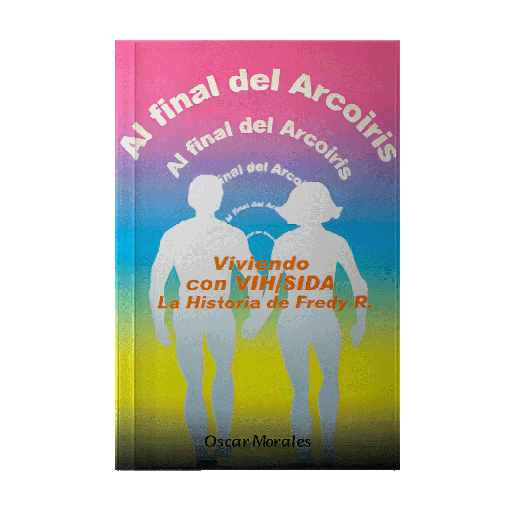 AL FINAL DEL ARCOIRIS | F&G EDITORES