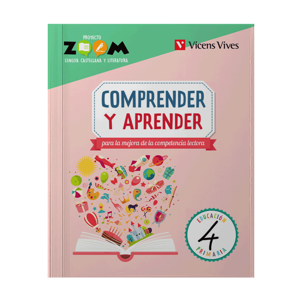 COMPRENDER Y APRENDER 4 PARA LA MEJORA DE LAS COMPETENCIAS LECTORAS PROYECTO ZOOM