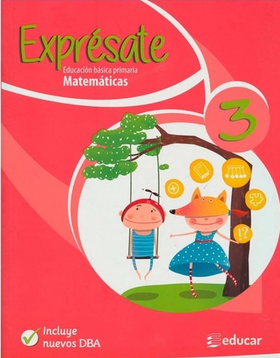 EXPRESATE 3 MATEMATICAS | EDUCAR EDITORES