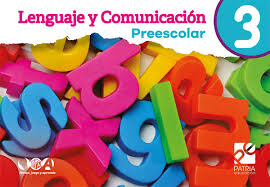 LENGUAJE Y COMUNICACION PRE ESCOLAR 3