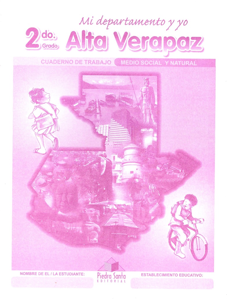 MI DEPARTAMENTO Y YO, ALTA VERAPAZ