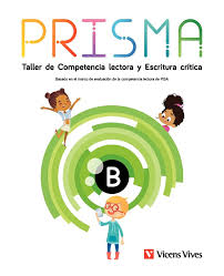 [16219] PRISMA B TALLER DE COMPRENSION LECTORA Y ESCRITURA CRITICA | VICENSVIVES