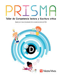 [16222] PRISMA D TALLER DE COMPRENSION LECTORA Y ESCRITURA CRITICA | VICENSVIVES