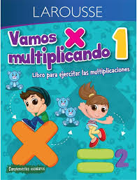 [5110] VAMOS MULTIPLICANDO 1 | LAROUSSE