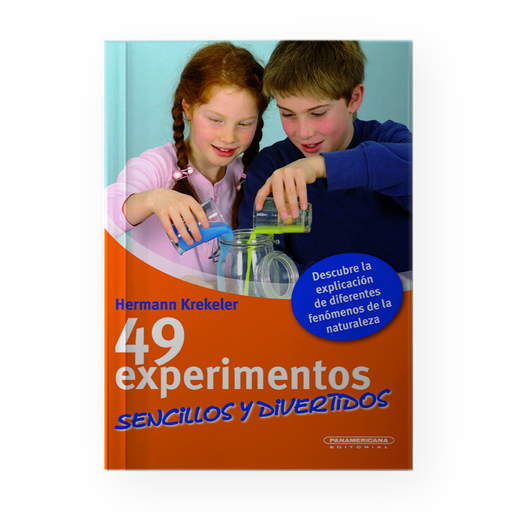 [353188] 49 EXPERIMENTOS SENCILLOS Y DIVERTIDOS | PANAMERICANA