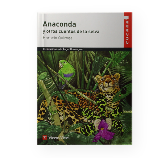 [30573] ANACONDA Y OTROS CUENTOS DE LA SELVA | VICENSVIVES