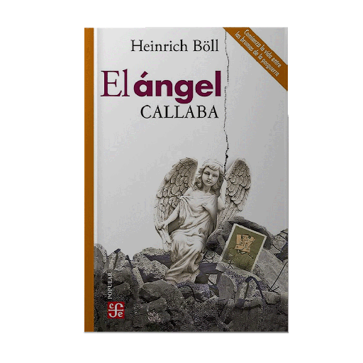 ANGEL CALLABA, EL | FONDO DE CULTURA ECONOMICA