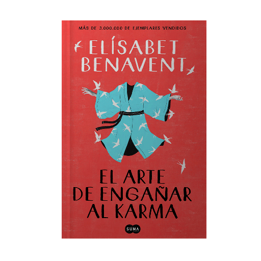 ARTE DE ENGAÑAR AL KARMA, EL | SUMA DE LETRAS