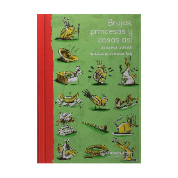 [ULTIMA EDICION] BRUJAS, PRINCESAS Y COSAS ASI | PLANETA