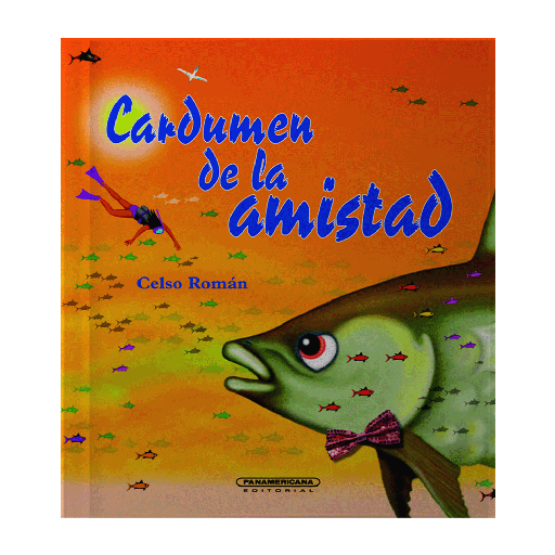 [430073] CARDUMEN DE LA AMISTAD | PANAMERICANA