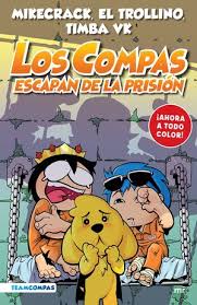 COMPAS ESCAPAN DE LA PRISION, LOS 2