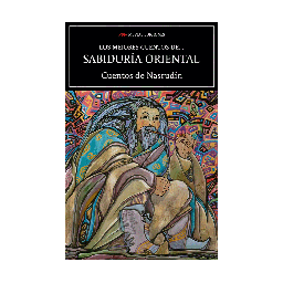 [782160] CUENTOS DE NASRUDIN LOS MEJORES CUENTOS DE SABIDURIA ORIENTAL | MESTAS