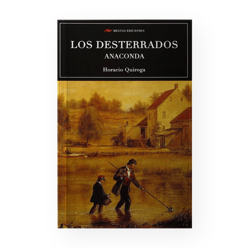 [51350] DESTERRADOS ANACONDA, LOS | MESTAS