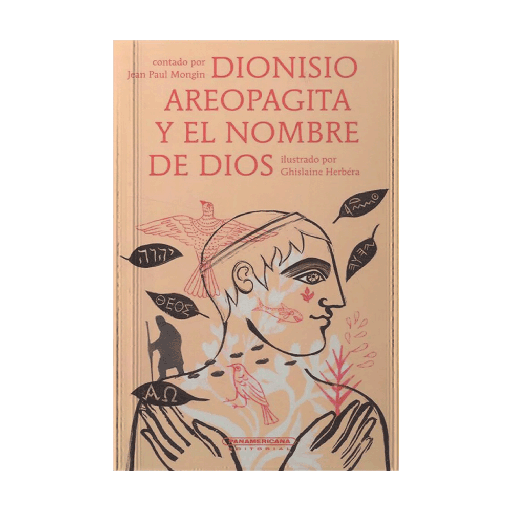 [32076] DIONISIO AREOPAGITA Y EL NOMBRE DE DIOS | PANAMERICANA