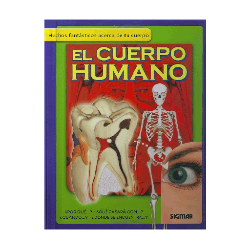[30647] EL CUERPO HUMANO HECHOS FANTASTICOS | SIGMAR