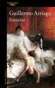 [826204] EXTRAÑAS | ALFAGUARA