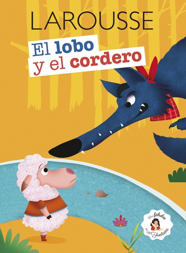 LOBO Y EL CORDERO, EL | LAROUSSE