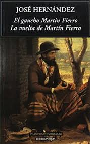 GAUCHO MARTIN FIERRO/LA VUELTA DE MA