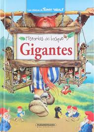 GIGANTES HISTORIAS DEL BOSQUE