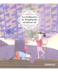 HABITANTES DE SIMPLOPOLIS SIEMBRAN SAL, LOS