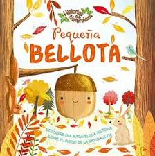 [904422] PEQUEÑA BELLOTA | LATINBOOKS