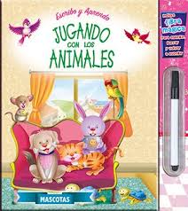 JUGANDO CON LOS ANIMALES: MASCOTAS