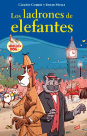 LADRONES DE ELEFANTES, LOS LOS CASOS DE SHERLOCK HOLMES