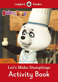 LET'S MAKE DUMPLINGS MASHA AND THE BEAR CUADERNO DE ACTIVIDADES