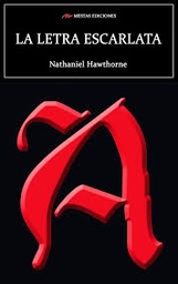 [782740] LETRA ESCARLATA, LA | MESTAS