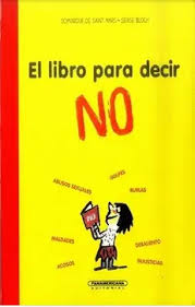 LIBRO PARA DECIR NO, EL