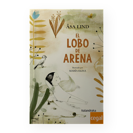 [15992] LOBO DE ARENA, EL | KALANDRAKA