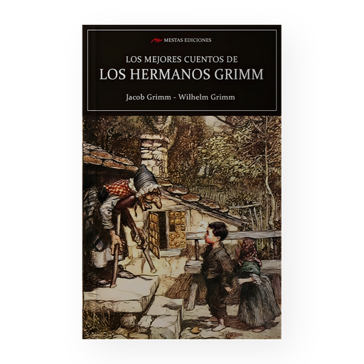 [14816] MEJORES CUENTOS DE LOS HERMANOS GRIMM, LOS | MESTAS