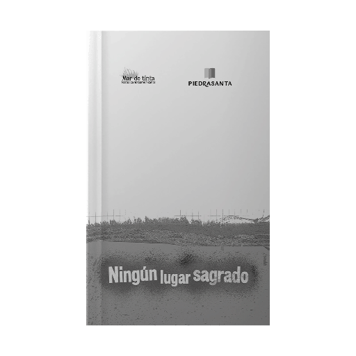 [50476] NINGUN LUGAR SAGRADO | PIEDRASANTA