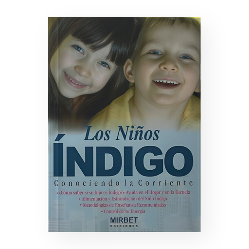 [10370] NIÑOS INDIGO, LOS - CRECIMIENTO PERSONAL