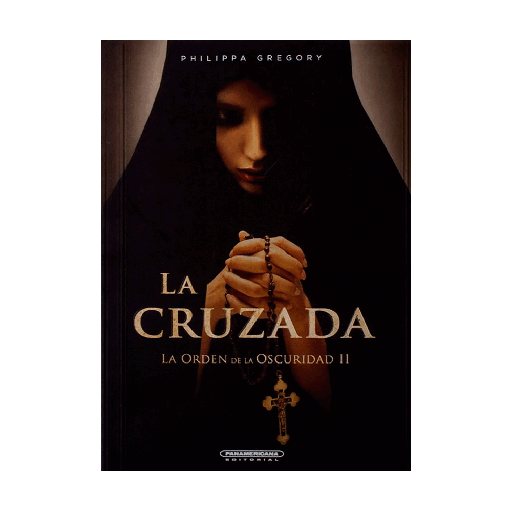 [519261] CRUZADA, LA II ORDEN DE LA OSCURIDAD | PANAMERICANA
