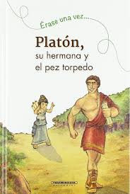 PLATON SU HERMANA Y EL PEZ TORPEDO ERASE UNA VEZ