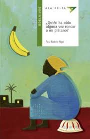QUIEN HA OIDO RONCAR A UN PLATANO