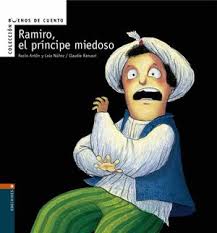 RAMIRO EL PRINCIPE MIEDOSO